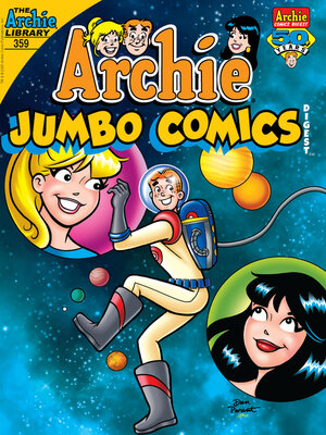 cover image of Archie Comics Double Digest (1984), Issue 359